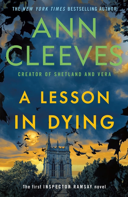 A Lesson in Dying: The First Inspector Ramsay Novel -- Ann Cleeves, Paperback