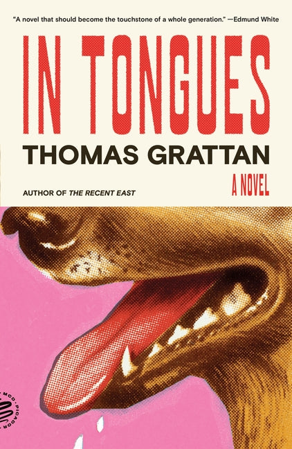In Tongues -- Thomas Grattan, Paperback