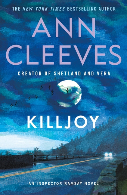 Killjoy: An Inspector Ramsay Novel -- Ann Cleeves, Paperback
