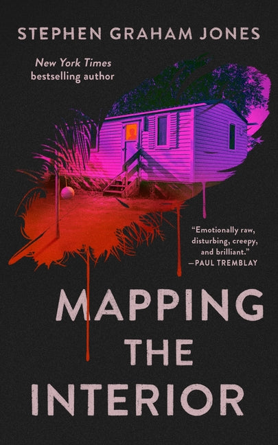 Mapping the Interior -- Stephen Graham Jones, Paperback