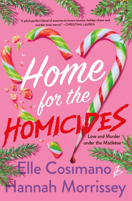 Home for the Homicides: A Holly & Mark Mystery -- Elle Cosimano, Hardcover