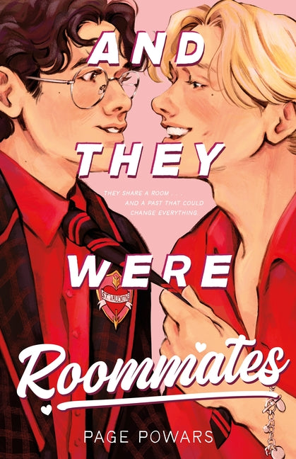 And They Were Roommates -- Page Powars, Paperback