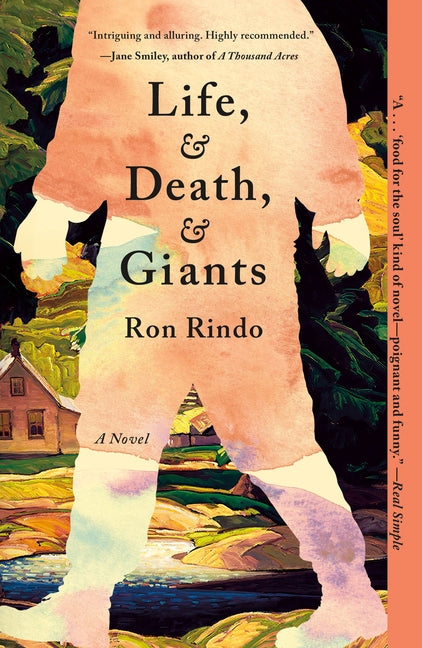 Life, and Death, and Giants -- Ron Rindo, Paperback