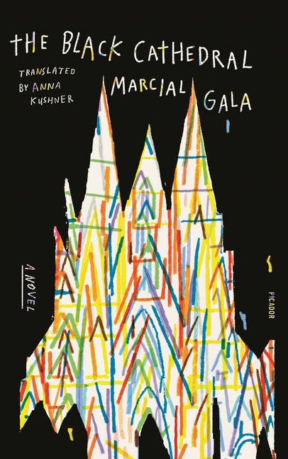 Black Cathedral -- Marcial Gala, Paperback
