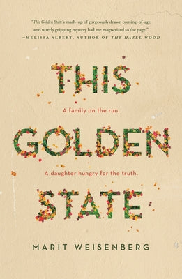 This Golden State -- Marit Weisenberg, Paperback
