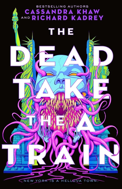 The Dead Take the a Train -- Richard Kadrey, Paperback