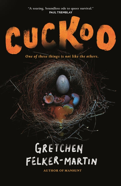 Cuckoo -- Gretchen Felker-Martin, Paperback