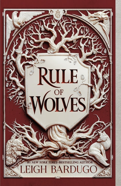 Rule of Wolves -- Leigh Bardugo, Paperback