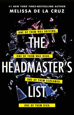 The Headmaster's List -- Melissa de la Cruz, Hardcover