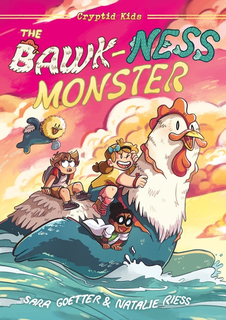 Cryptid Kids: The Bawk-Ness Monster: A Graphic Novel -- Natalie Riess, Paperback