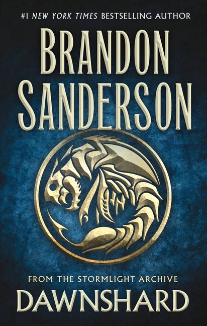 Dawnshard: From the Stormlight Archive -- Brandon Sanderson, Hardcover