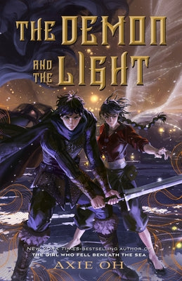 The Demon and the Light by Oh, Axie