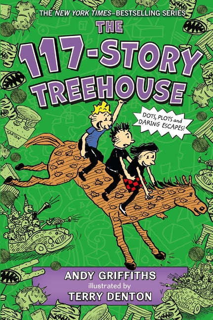 The 117-Story Treehouse: Dots, Plots & Daring Escapes! -- Andy Griffiths, Paperback
