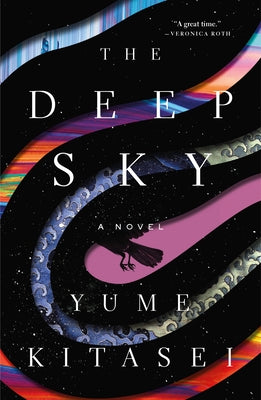 The Deep Sky -- Yume Kitasei, Paperback