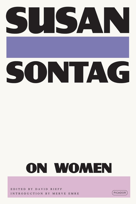 On Women -- Susan Sontag, Paperback