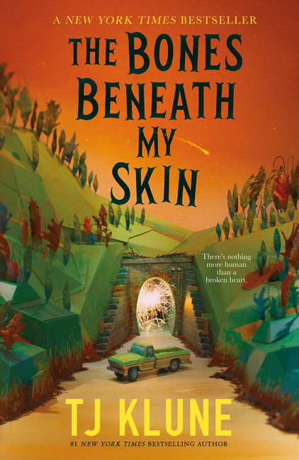 The Bones Beneath My Skin -- Tj Klune, Paperback