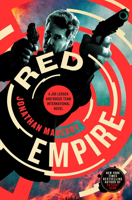 Red Empire: A Joe Ledger and Rogue Team International Novel -- Jonathan Maberry, Paperback
