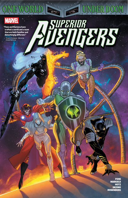 Superior Avengers -- Steve Foxe, Paperback
