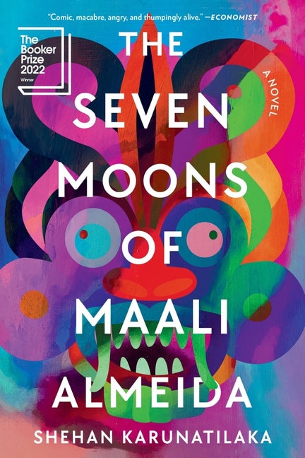 The Seven Moons of Maali Almeida -- Shehan Karunatilaka, Paperback