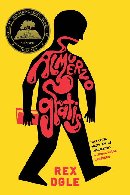 Almuerzo Gratis -- Rex Ogle, Paperback