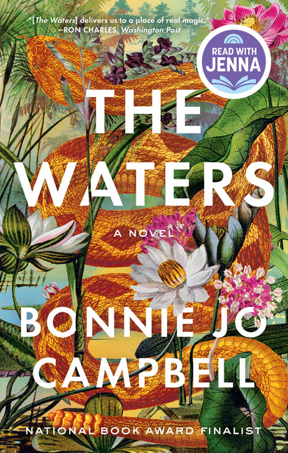 The Waters -- Bonnie Jo Campbell, Paperback
