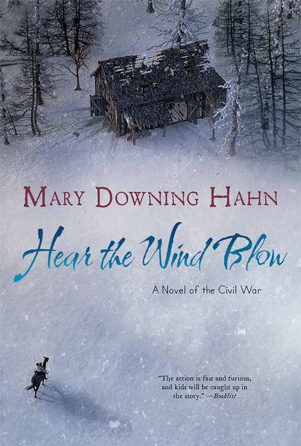 Hear the Wind Blow -- Mary Downing Hahn, Paperback