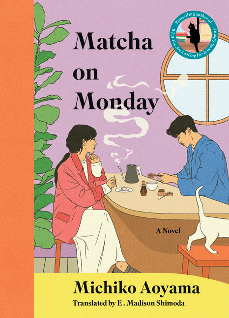 Matcha on Monday -- Michiko Aoyama, Hardcover
