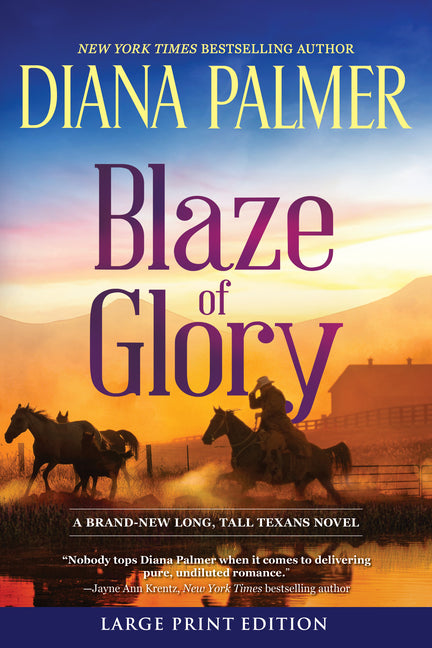 Blaze of Glory -- Diana Palmer, Paperback