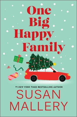 One Big Happy Family -- Susan Mallery, Hardcover