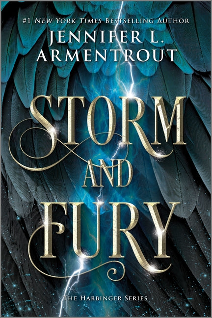 Storm and Fury: A Heartstopping Romantasy with Angels, Demons, Gargoyles and Unbreakable Bonds -- Jennifer L. Armentrout, Paperback
