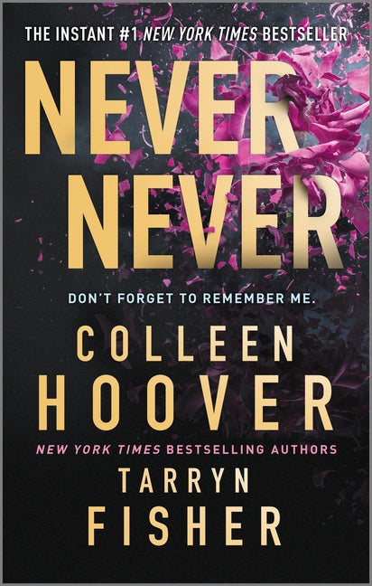 Never Never -- Colleen Hoover, Mass Market Paperbound