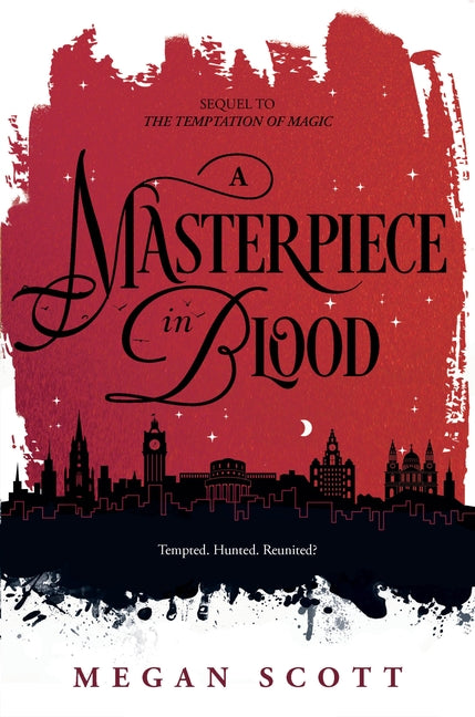 A Masterpiece in Blood -- Megan Scott, Hardcover