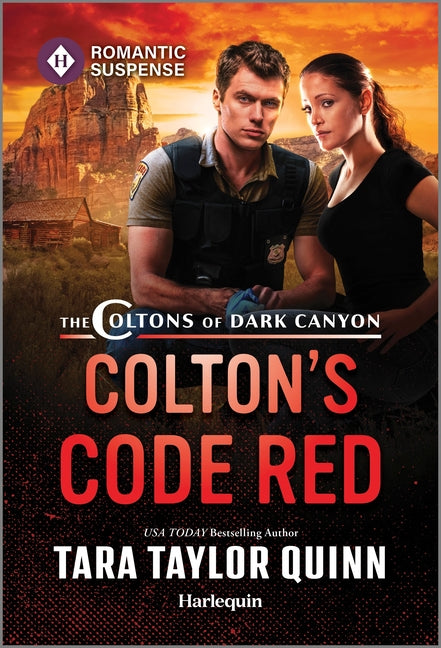 Colton's Code Red -- Tara Taylor Quinn, Mass Market Paperbound