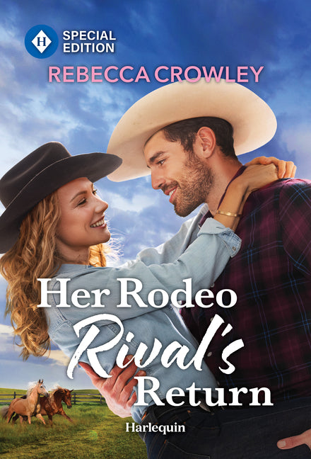 Her Rodeo Rival's Return -- Rebecca Crowley, Mass Market Paperbound