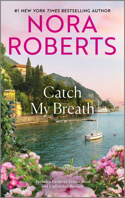 Catch My Breath -- Nora Roberts, Mass Market Paperbound