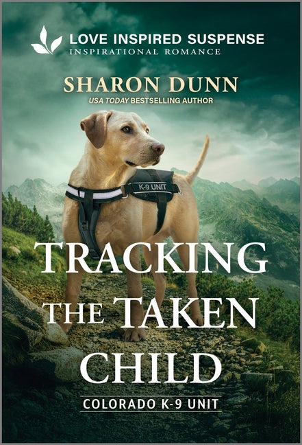 Tracking the Taken Child -- Sharon Dunn, Mass Market Paperbound