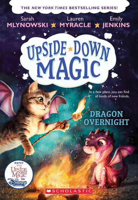Dragon Overnight (Upside-Down Magic #4) -- Sarah Mlynowski, Paperback