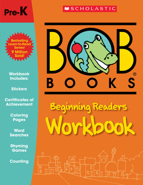 Bob Books - Beginning Readers Workbook Phonics, Alphabet, Writing Practice, Stickers, Ages 3 and Up, Pre-K, Kindergarten (Stage 1: Starting to Read) -- Lynn Maslen Kertell, Paperback