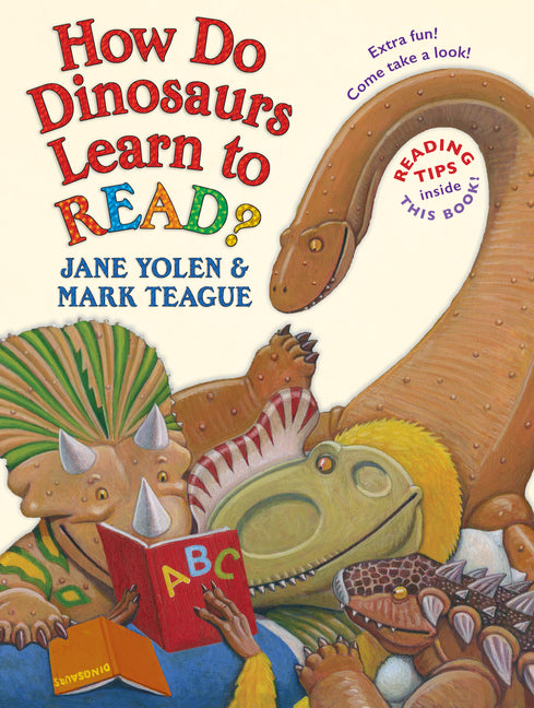 How Do Dinosaurs Learn to Read? -- Jane Yolen, Hardcover