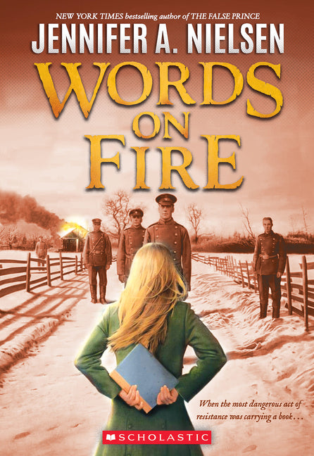 Words on Fire -- Jennifer A. Nielsen, Paperback