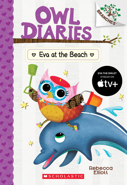 Eva at the Beach: A Branches Book (Owl Diaries #14): Volume 14 -- Rebecca Elliott, Paperback
