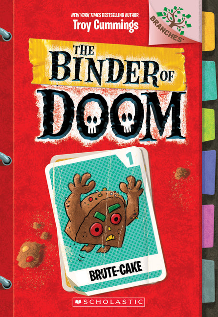 Brute-Cake: A Branches Book (the Binder of Doom #1): Volume 1 -- Troy Cummings, Paperback