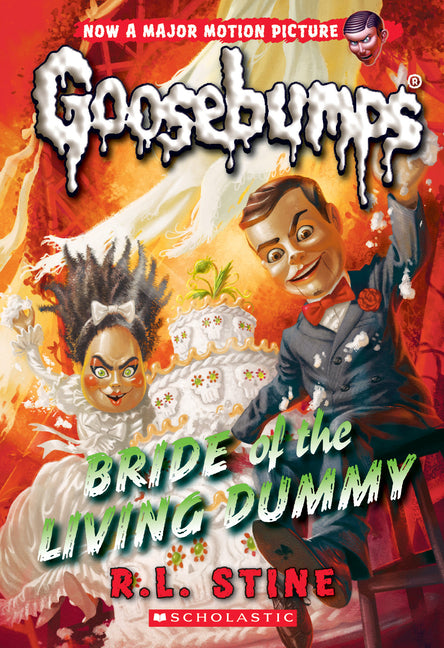 Bride of the Living Dummy (Classic Goosebumps #35): Volume 35 -- R. L. Stine, Paperback