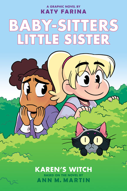 Karen's Witch: A Graphic Novel (Baby-Sitters Little Sister #1) (Baby-Sitters Little Sister Graphix) -- Katy Farina, Hardcover