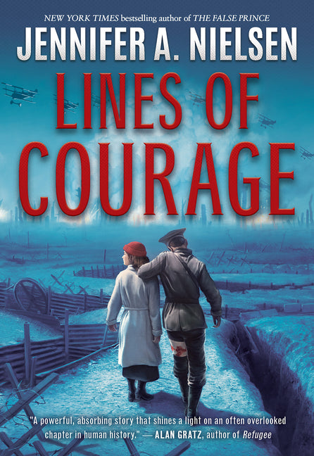 Lines of Courage -- Jennifer A. Nielsen, Paperback