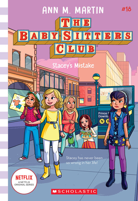 Stacey's Mistake (the Baby-Sitters Club #18): Volume 18 -- Ann M. Martin, Paperback