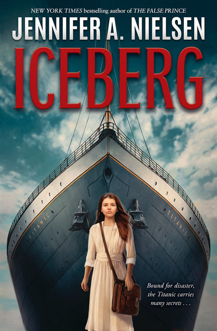 Iceberg -- Jennifer A. Nielsen, Hardcover