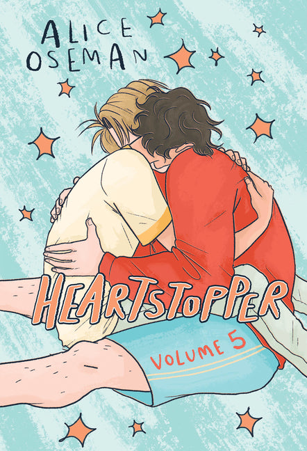 Heartstopper #5: A Graphic Novel: Volume 5 -- Alice Oseman, Hardcover