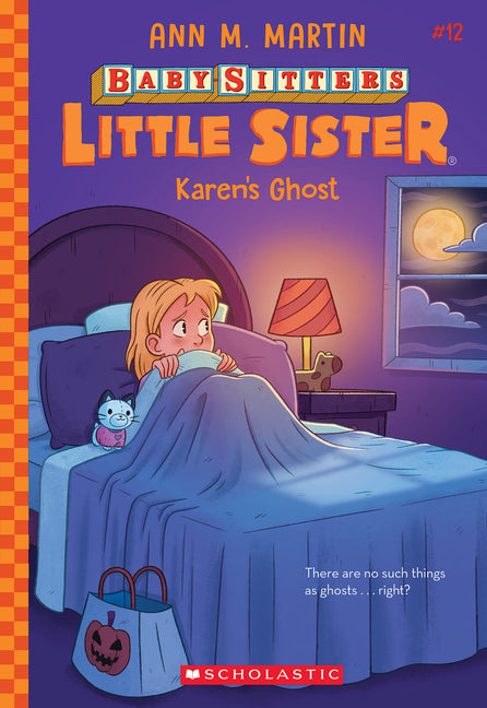 Karen's Ghost (Baby-Sitters Little Sister #12): Volume 12 -- Ann M. Martin, Paperback