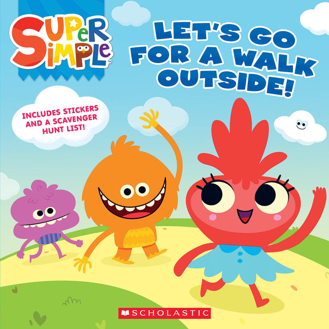 Let's Go for a Walk Outside (Super Simple Storybooks) -- Scholastic, Paperback
